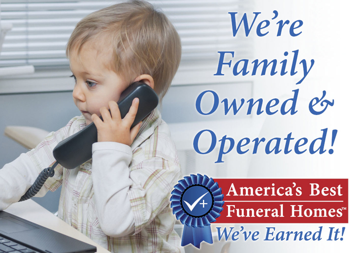 Family owned and operated